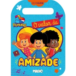 3 Palavrinhas | O Valor de Amizade