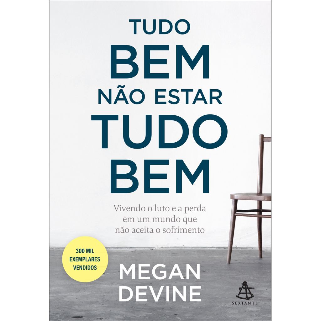 Tudo bem não estar tudo bem