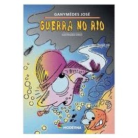 Guerra no Rio - 2º Edição de Ganymedes José 6782007