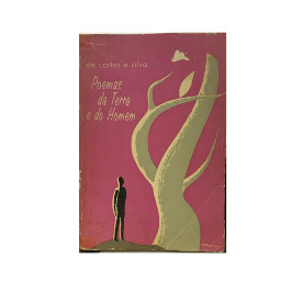 Poemas da Terra e do Homem De Castro e Silva - Autog...