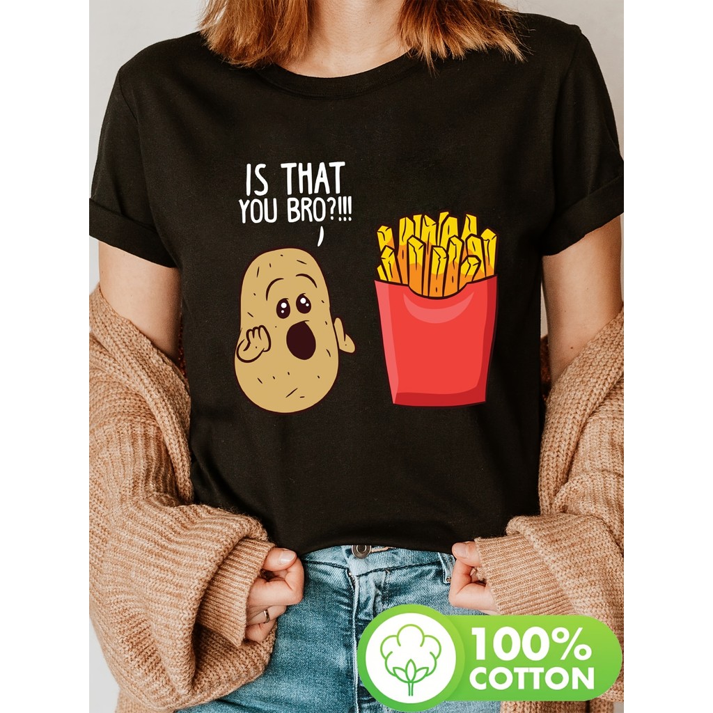 Camiseta Feminina Batata Frita "Is That You Bro?!!" Estampa Engraçada Alimento Divertida Confortável Estilosa Moda