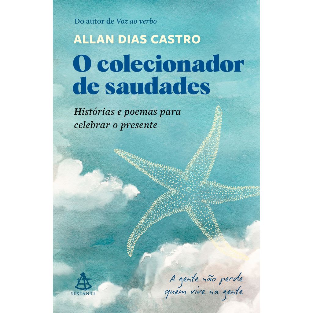 O colecionador de saudades