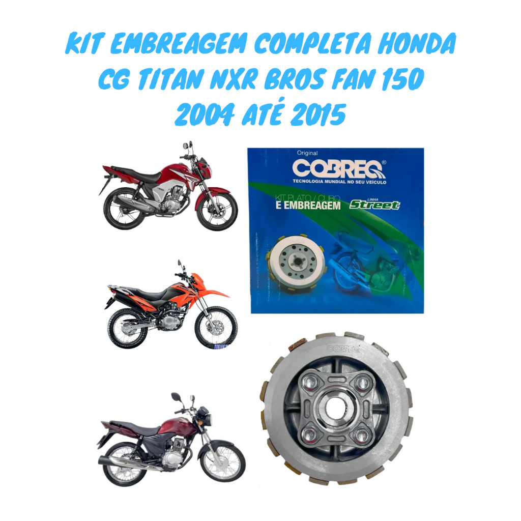 Kit Embreagem Completo Honda Bros 150 2004 até 2015 Original Cobreq