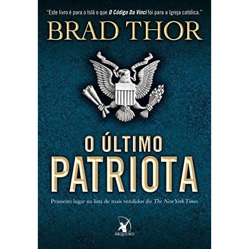 Livro O Último Patriota de Brad Thor 8152590