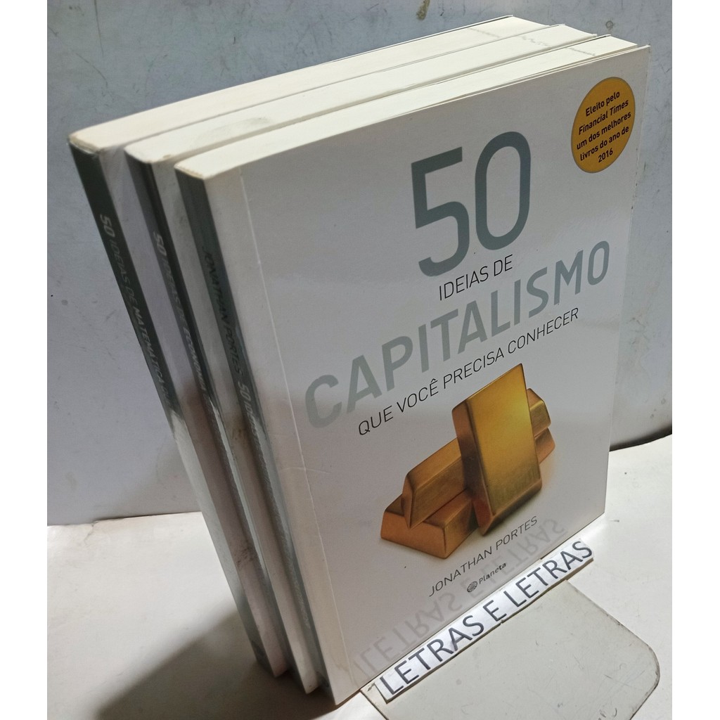Kit 50 Idéias de Matemática Economia Capitalismo Que Você Precisa Conhecer de Tony Crilly Edmund Conway J... 7652909