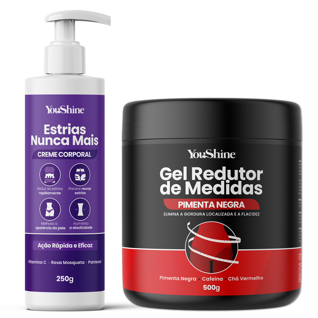 Kit Corporal Creme Antiestrias e Gel Pimenta Negra YouShine Previne Estria e Celulite