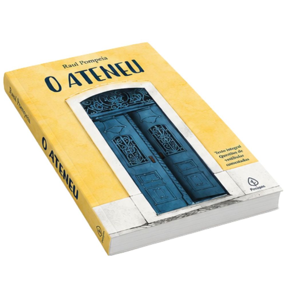 O Ateneu | Raul Pompeia — imagem 2 de 2