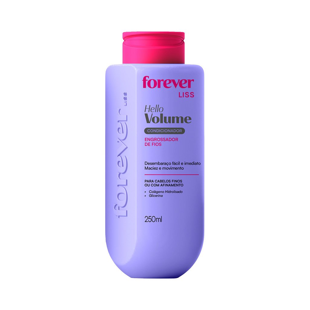 Condicionador Hello Volume Forever Liss 250ml