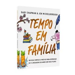 Livro Tempo em Família | Gary Chapman e Jen Mickelborough