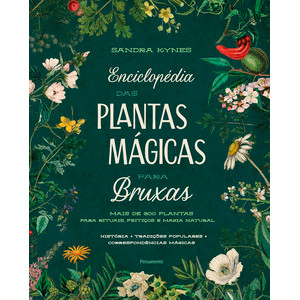 Enciclopédia das plantas mágicas para bruxas