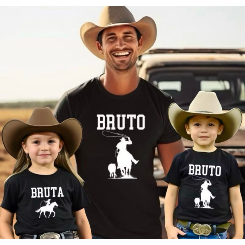 KIT de Camiseta BRUTO Pai e filho, Pai e filha Bruta e Pai com dois filhos, Country