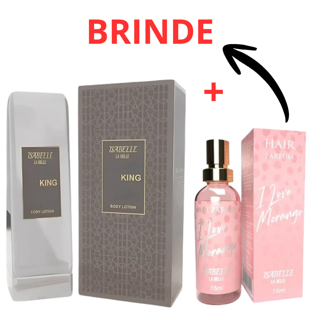 Kit Creme Bharara King Unisex e + Perfume I Love Morango 15ml Hidratante Corporal 200ml