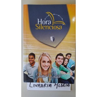 Hora Silenciosa - Jesus Cristo autor .