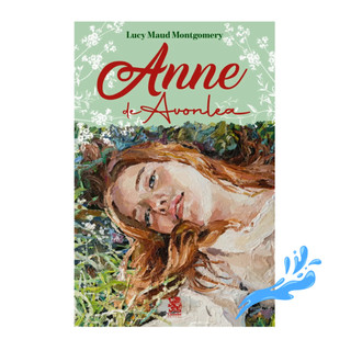 Livro Anne De Avonlea - Lucy Maud Montgomery - Editorial Camelot - Clássicos Literatura