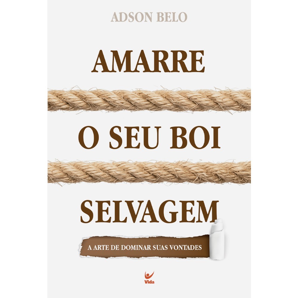 Amarre o Seu Boi Selvagem | Adson Belo