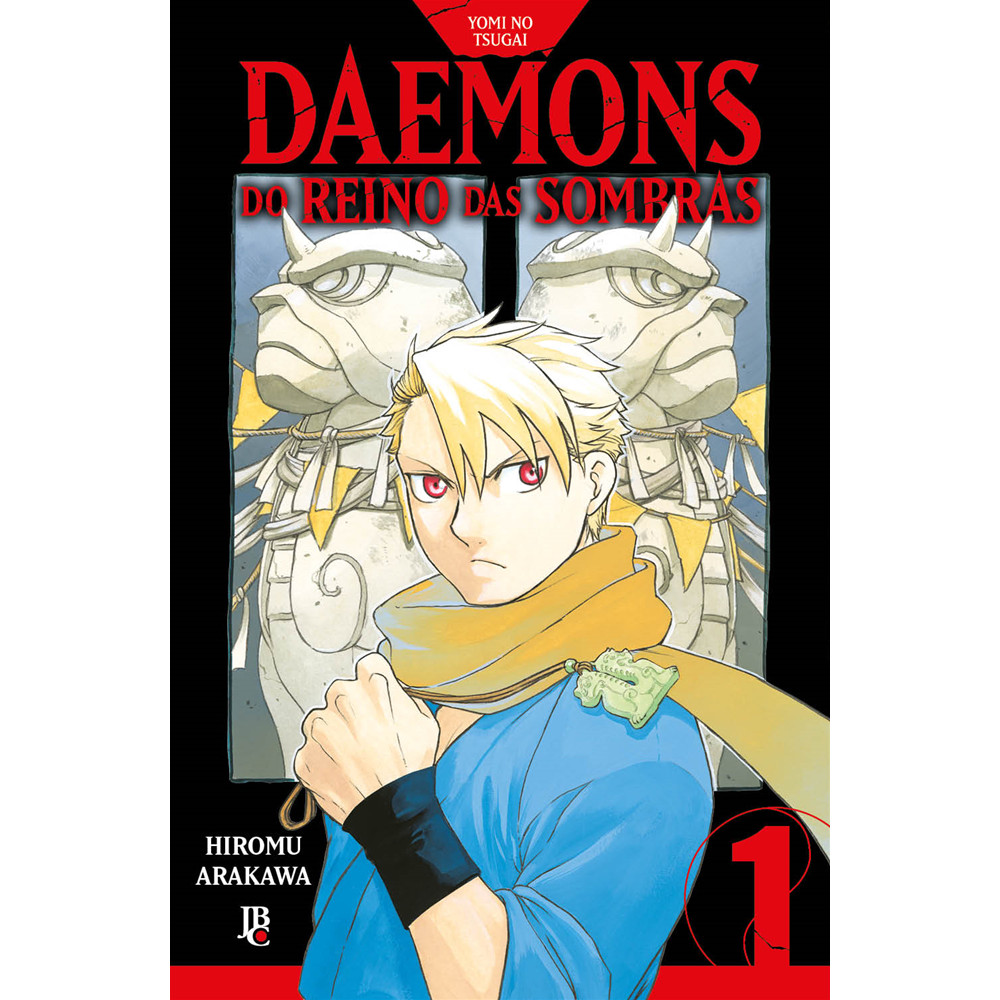 Capa do livro Mangá - Yomi no Tsugai - Daemons do Reino das Sombras Vol. 01 - por Hiromu Arakawa - Editora JBC