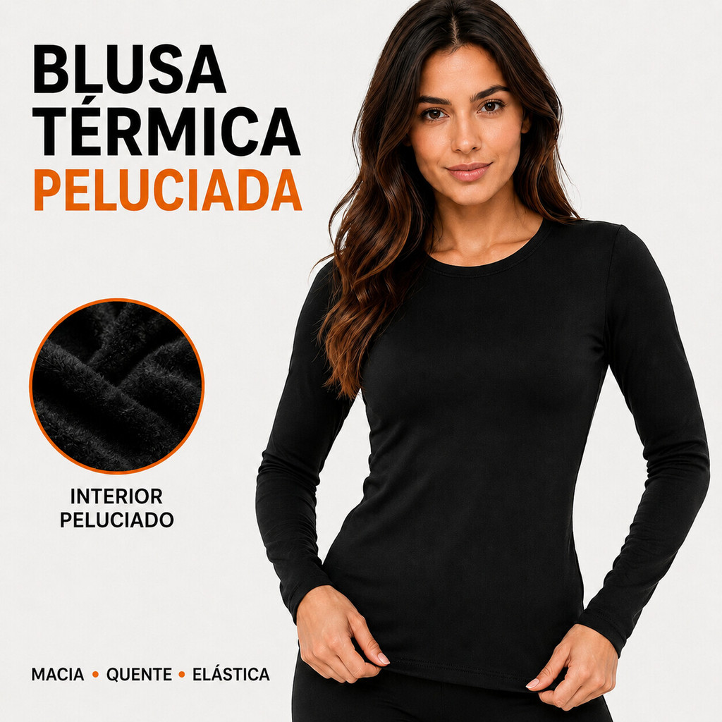 Blusa peluciada premium térmica  grossa frio flanelada   gramado elasticidade com zero transparência