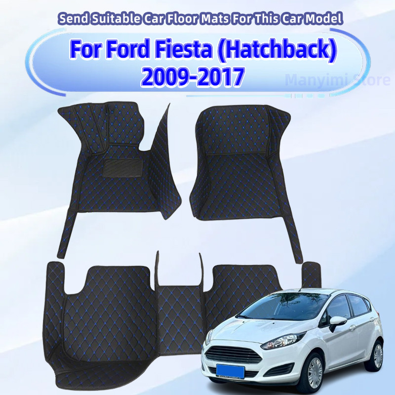 Tapetes De Carro Para Ford Fiesta (Hatchback) 2009-2017 Pé Tapete Acessórios Interiores Automóveis 2016 2015 2014 2013 2
