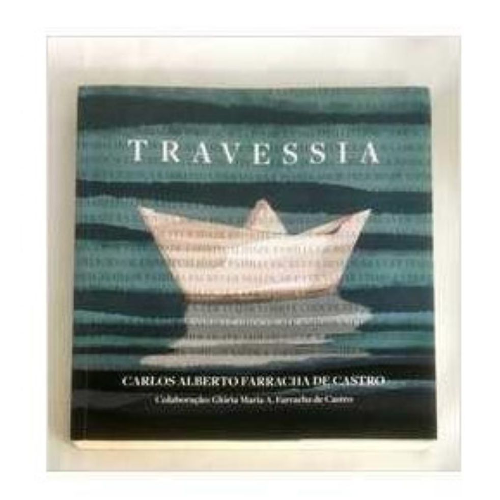 Travessia autor Carlos Alberto Farracha de Castro