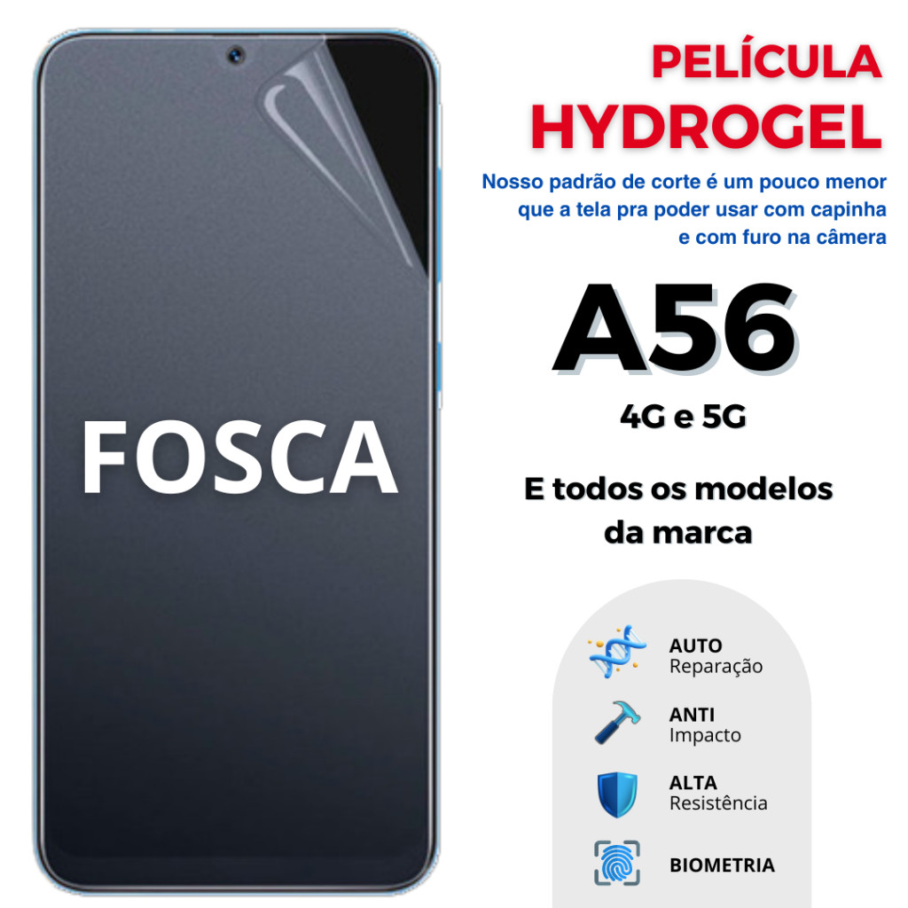 Película Hidrogel FOSCA PREMIUM Flexível para Galaxy A56
