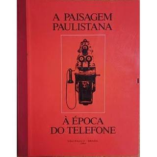 A paisagem Paulistana A época do Telefone São Paulo Brasil 1984 de Telesp 8072613