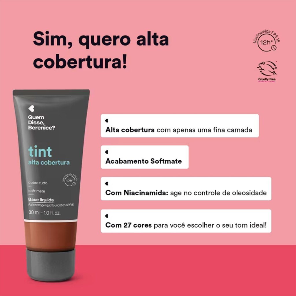 Quem Disse, Berenice? Base Líquida Tint 180Q 30ml — imagem 2 de 2
