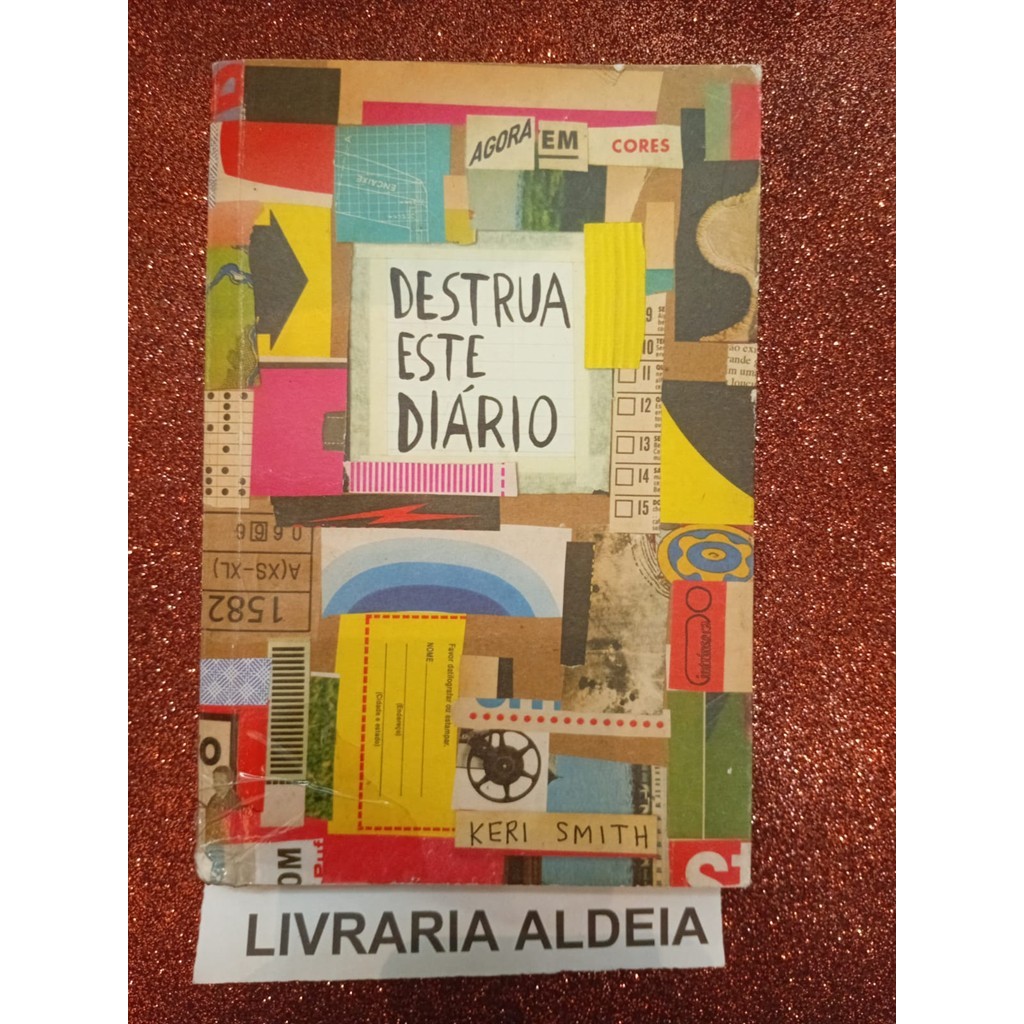 Destrua Este Diário - Agora Em Cores autor Keri Smith