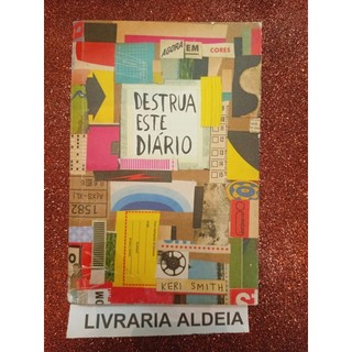 Destrua Este Diário - Agora Em Cores autor Keri Smith