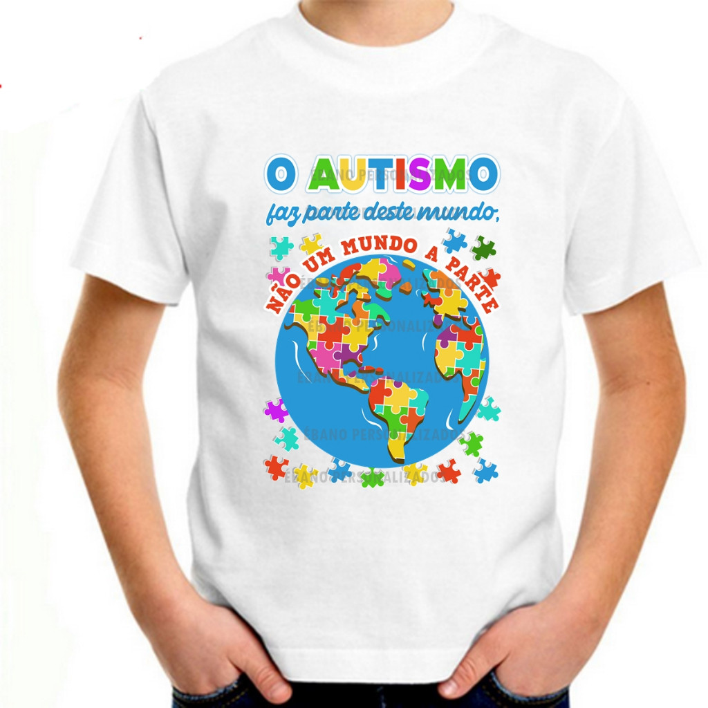 Camiseta Algodão 30.1 infantil Autismo faz parte deste mundo Não um mundo a parte TEA Educação especial tdah Pedagogia P