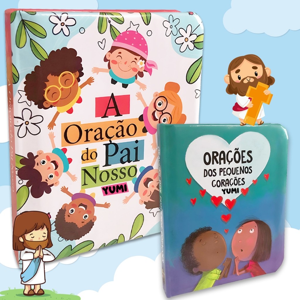 Kit Livro Infantil Oração do Pai Nosso + Orações dos Pequenos Corações - Lindas