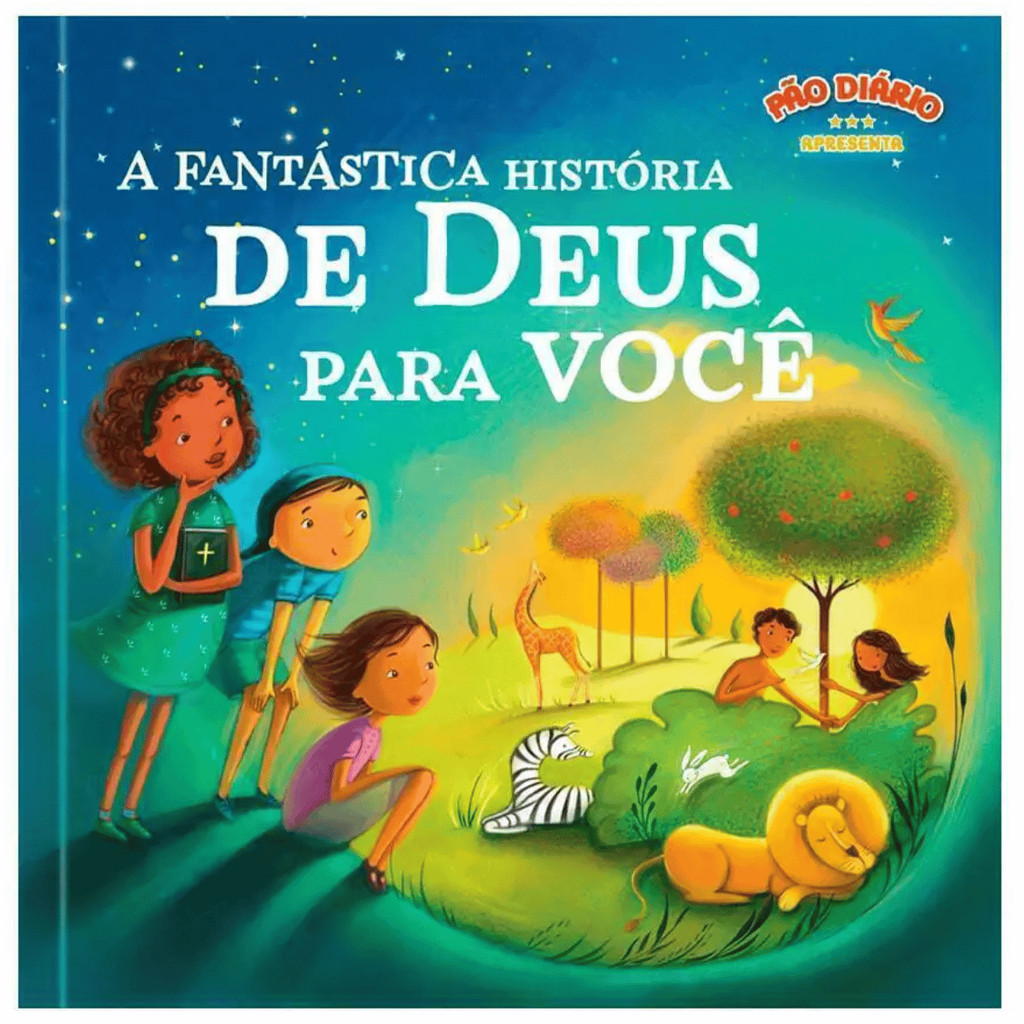 A Fantástica História De Deus Para Você | Capa Dura