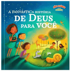 A Fantástica História De Deus Para Você | Capa Dura