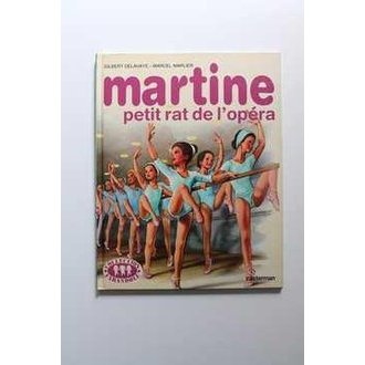 Martine Petit Rat de Lopera autor Gulbert Delahaye- Marcel Marlier
