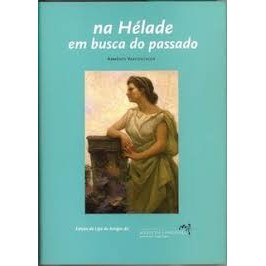 Na Hélade em Busca do Passado - com Cd - Autografado autor Arménio Vasconcelos