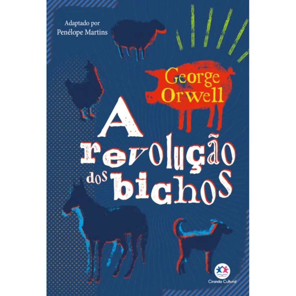 Revolução dos Bichos | Adaptado e Ilustrado