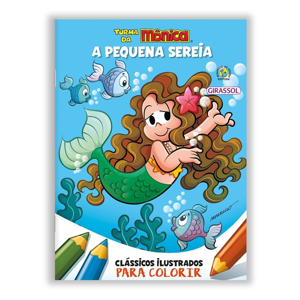 Turma da Mônica | Clássicos Ilustrados para Colorir | A Pequena Sereia