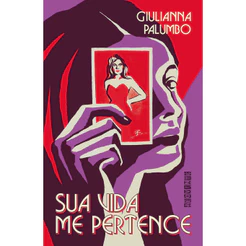 Livro Sua vida me pertence - Capa Comum
