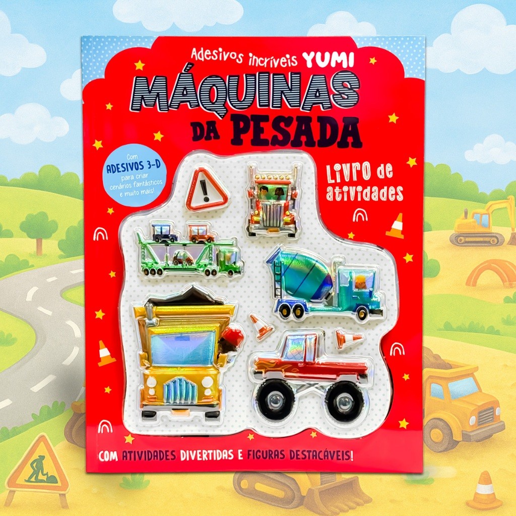 Livro Infantil Desenhos e Atividades Para Meninos - Máquinas da Pesada com Adesivos 3D