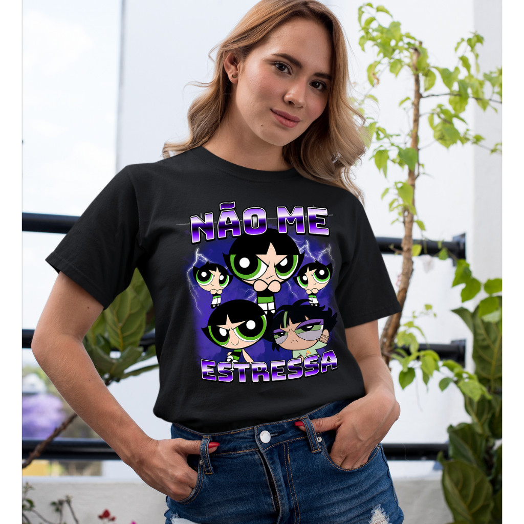 Camiseta Feminina Docinho Super Poderosa 'Nao Me Estressa' Estampa Meme Camisa Algodao Linda