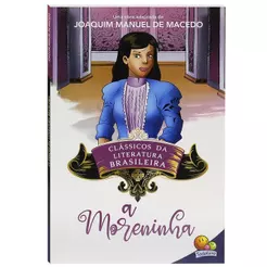 Clássicos da Literatura | A Moreninha | Joaquim Manuel de Macedo | Brochura