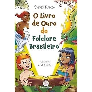 O Livro de Ouro do Folclore Brasileiro autor Sylvio Panza