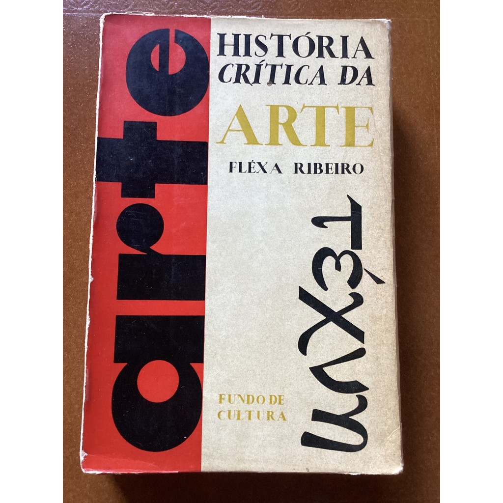 História Crítica da Arte - Volume 2 de Flexa Ribeiro 7675645