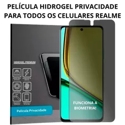Pelicula de Hidrogel PRIVACIDADE para Realme C65 8 9 10 11 11 PRO NOTE 50 C71 C20 C53 C55 6 PRO GT2 PRO OUTROS