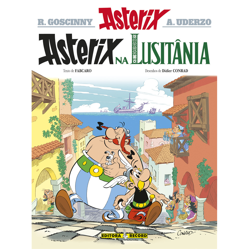Capa do livro Comics - Asterix na Lusitânia (Nº 41 As aventuras de Asterix) - Editora Record