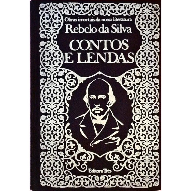 Obras imortais da nossa literatura - n27, contos e lendas autor Rebelo da silva