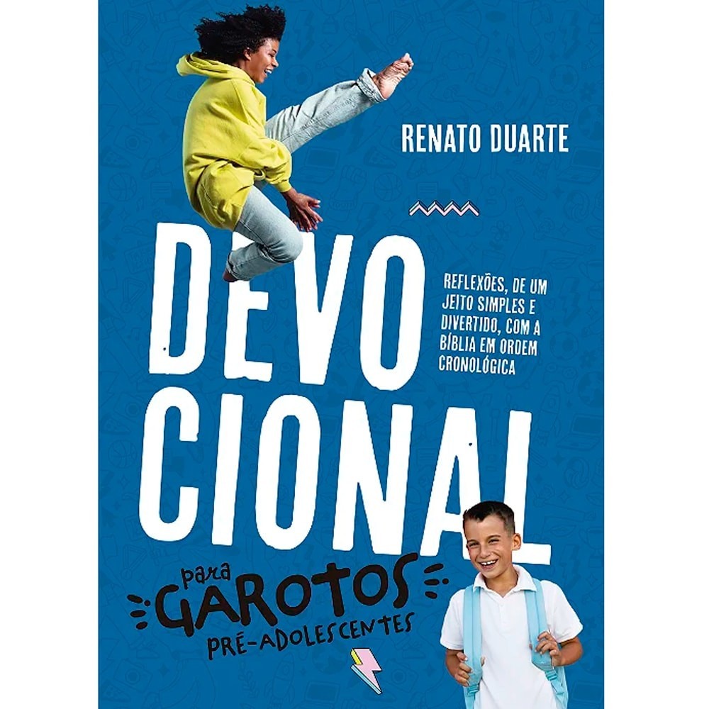 Devocional Para Garotos Pré-Adolescentes | Renato Duarte