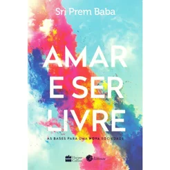 AMAR E SER LIVRE - CAPA NOVA - HARPERCOLLINS