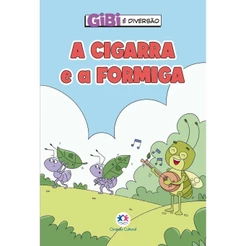 Gibi é Diversão | A cigarra e a formiga