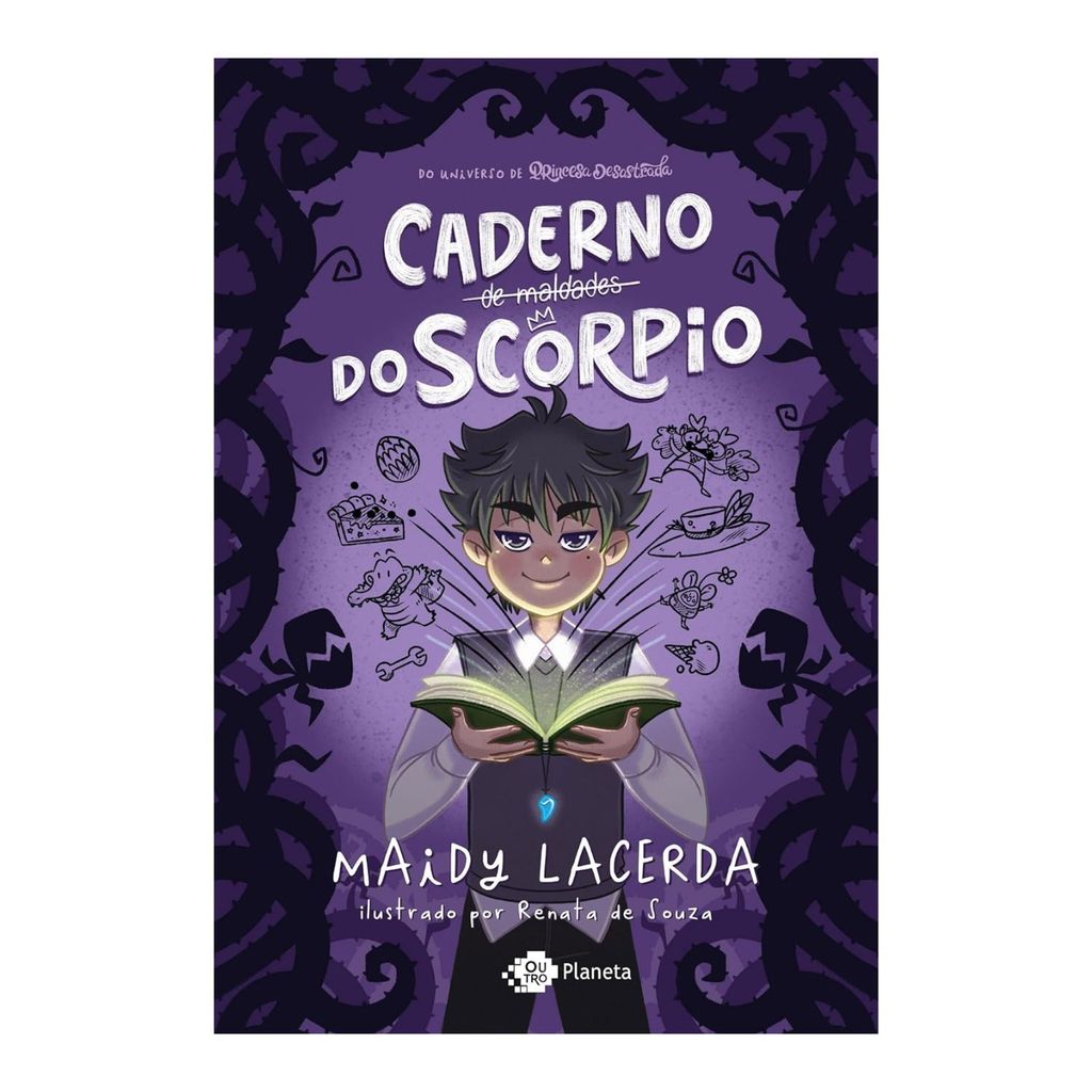 Livro O Caderno de Maldades do Scorpio, Maydi Lacerda | Editora Planeta