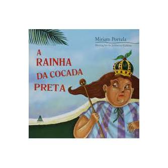 A Rainha da Cocada Preta de Miriam Portela 7660625